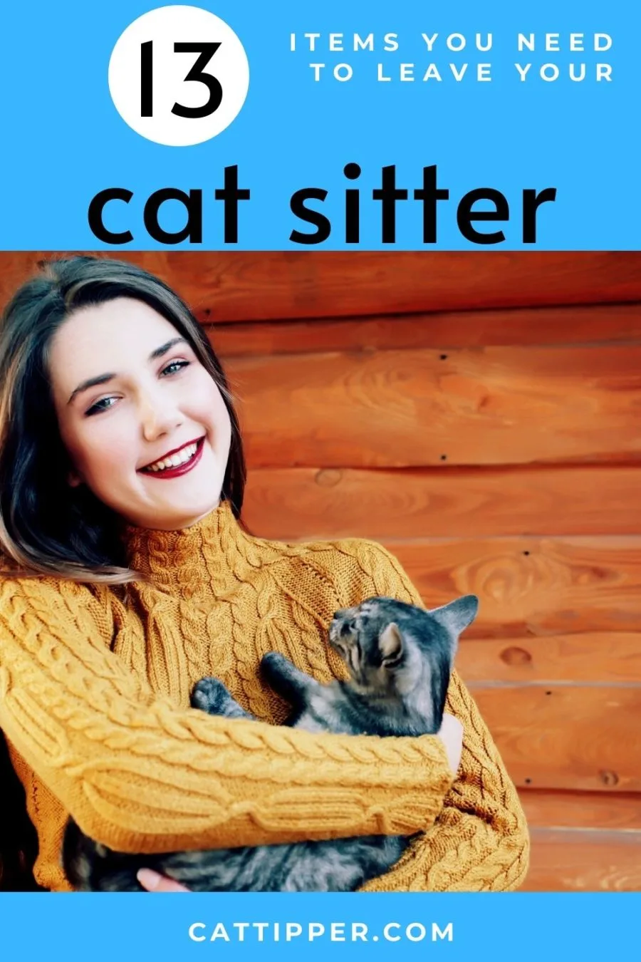 13 items you need to leave your cat sitter