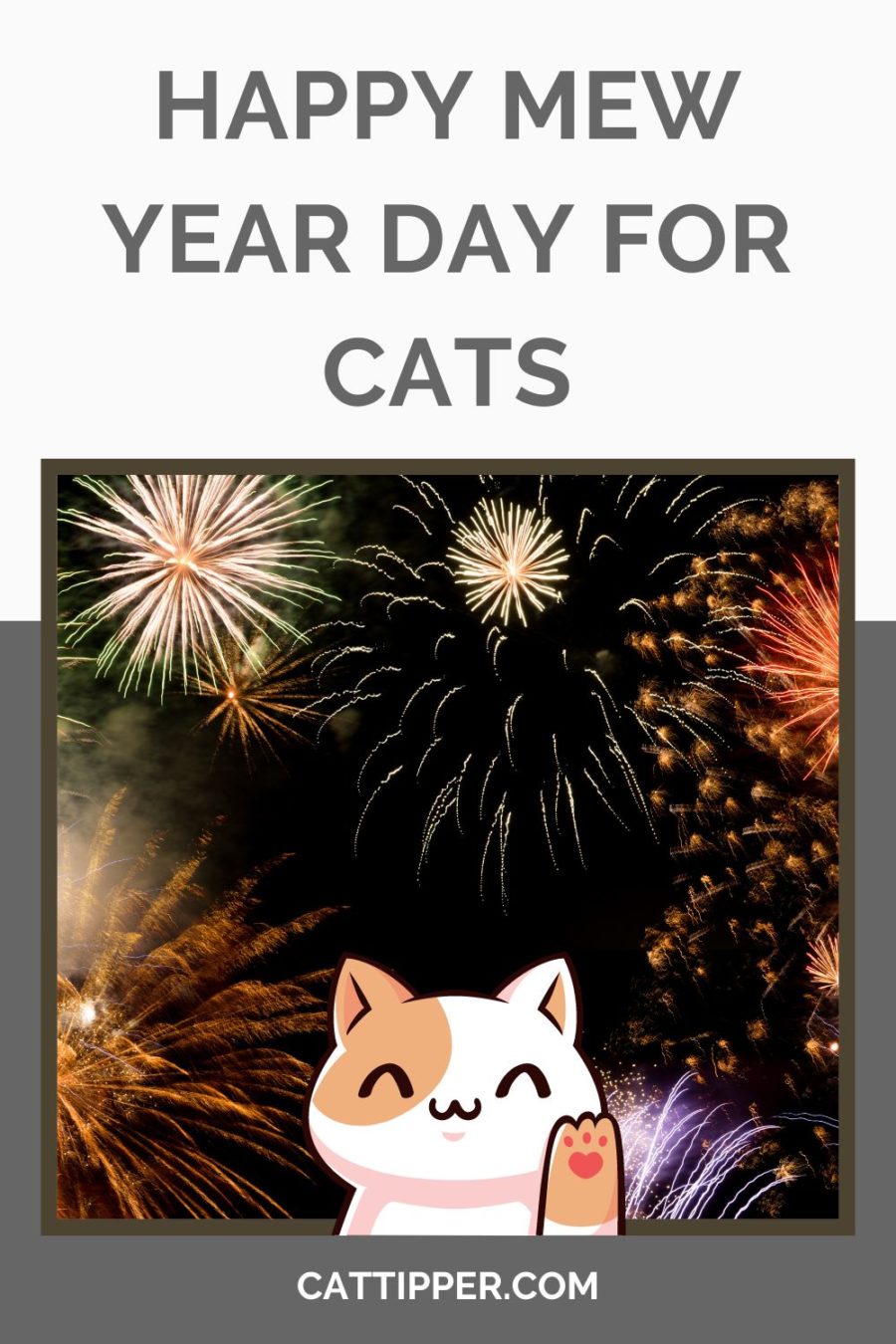 Happy Mew Year For Cats Day - January 2